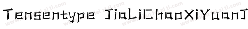 Tensentype JiaLiChaoXiYuanJ字体转换
